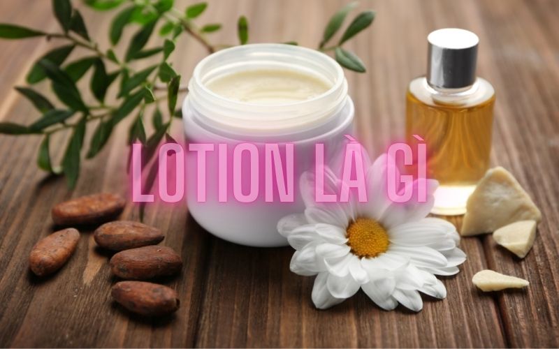 lotion là gì